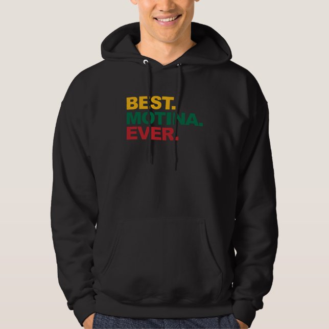 Best Motina Ever  Proud Lithuanian Mother s Day Hoodie (Front)