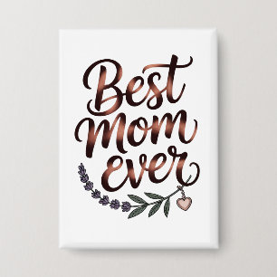 "Best Mum Ever"