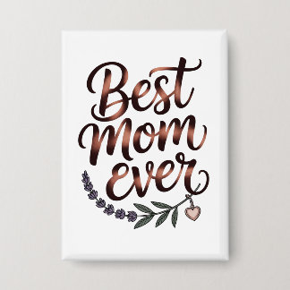 "Best Mum Ever"