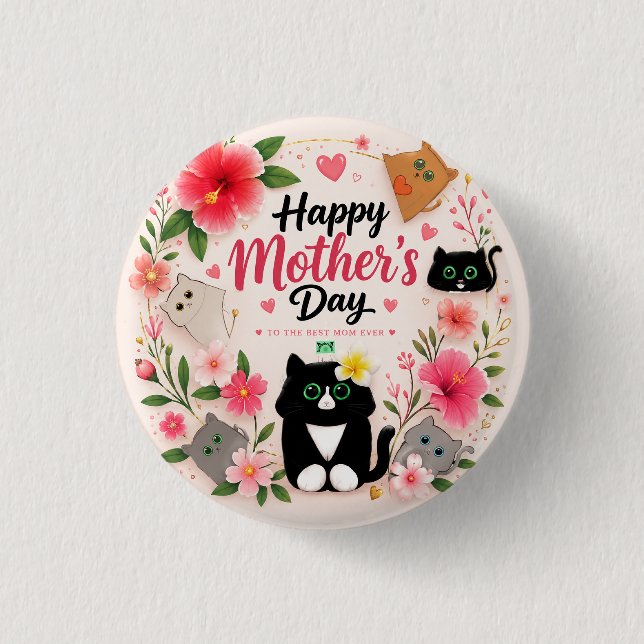 Best Mum Ever 3 Cm Round Badge (Front)