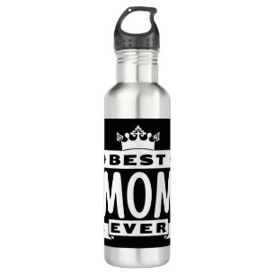 Best Mum Ever 710 Ml Water Bottle