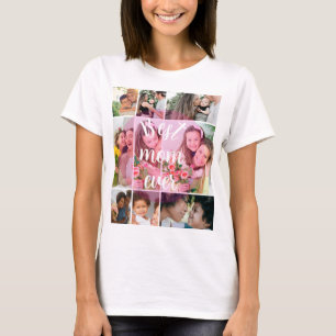 Best Mum Ever 9 Photo Collage Personalised Mothers T-Shirt