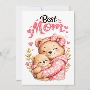Best Mum Ever Bear Design Cute Mother Bear and Bab Card