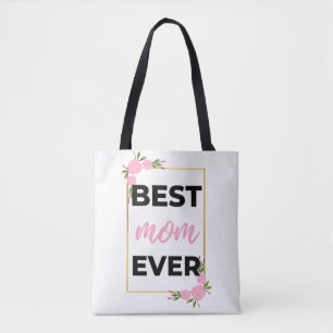 Best Mum Ever black Tote Bag