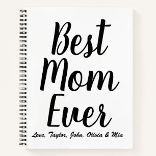 Best Mum Ever black white custom script recipe Notebook