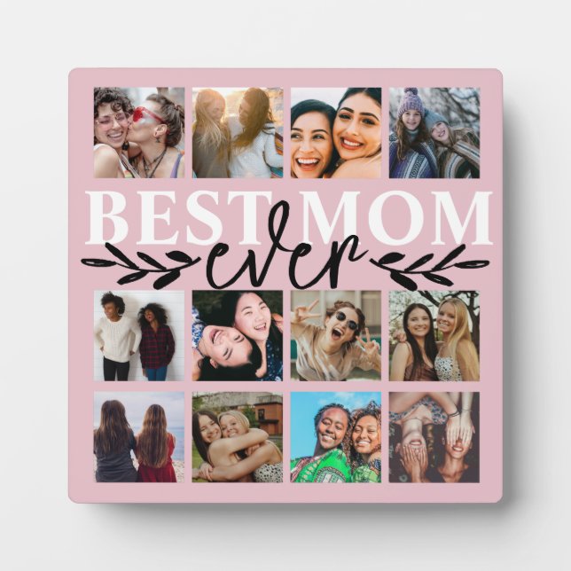 Best Mum Ever Blush Pink Photo Collage  Plaque (Front)