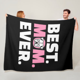 Best Mum Ever Bulldog Gift For Dog Lover Fleece Blanket