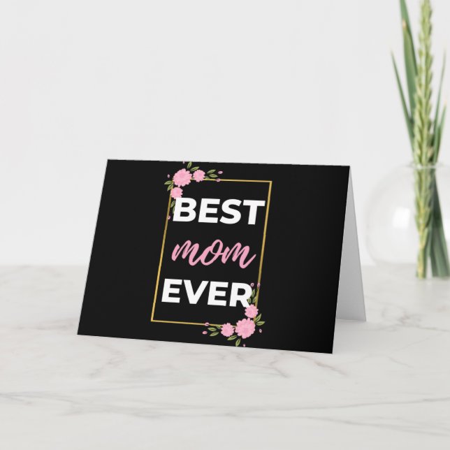 Best Mum Ever Card (Front)