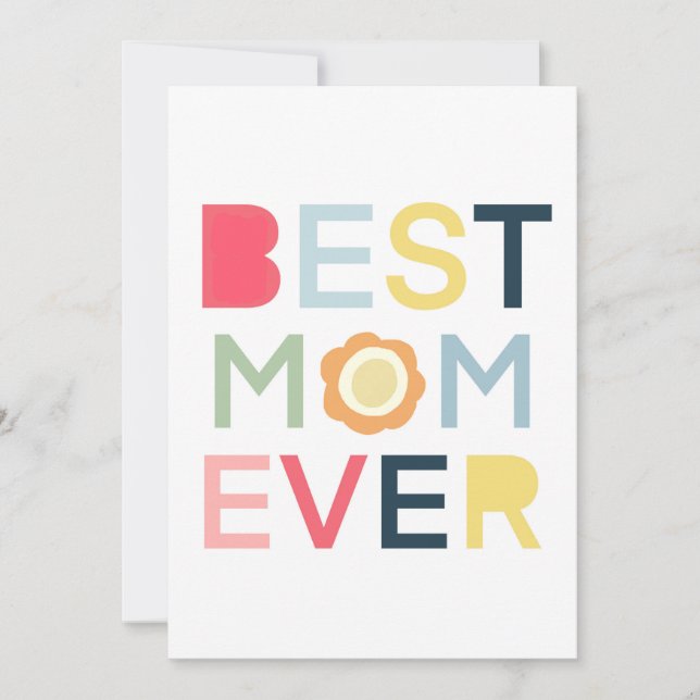 Best Mum Ever Card Mothers Day Moms Birthday Flat  (Front)