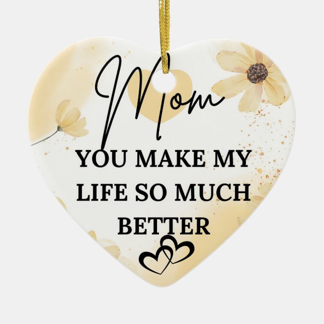 Best mum ever ceramic ornament (Front)