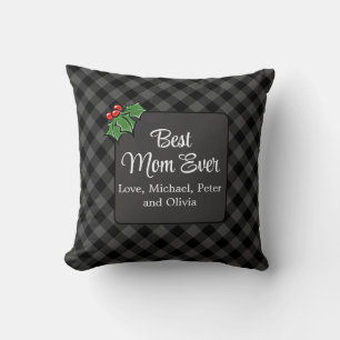 Best Mum ever Christmas classic grey Plaid Holly  Cushion