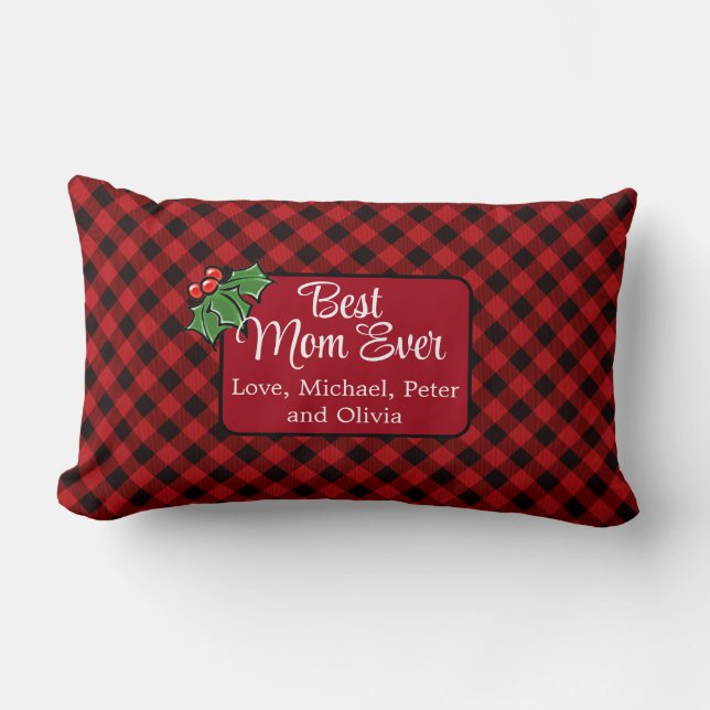 Best Mum ever Christmas classic Red Plaid Holly  Lumbar Cushion (Front)