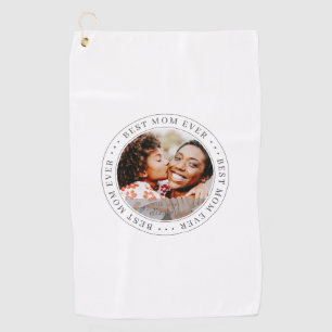 Best Mum Ever Classic Simple Photo Golf Towel