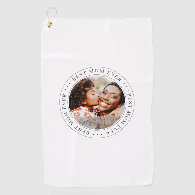 Best Mum Ever Classic Simple Photo Golf Towel (Front)