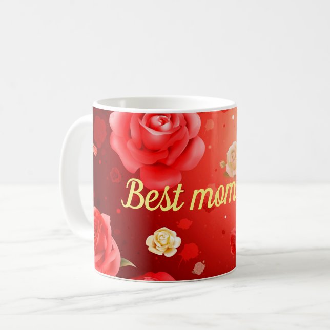 Best mum ever coffee mug (Front Left)