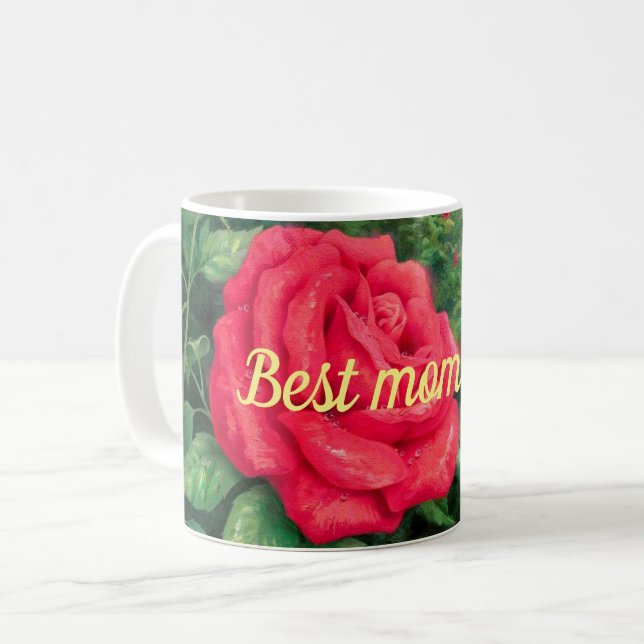 Best mum ever coffee mug (Front Left)