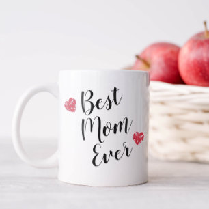 Best Mum Ever Coffee Mug