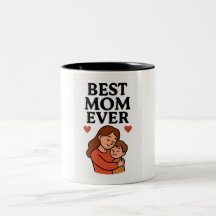Best Mum Ever Coffee Mug Gift