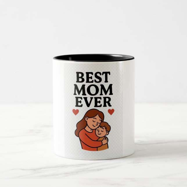 Best Mum Ever Coffee Mug Gift (Center)