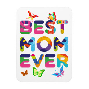 Best Mum Ever Colourful Magnet