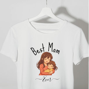 Best Mum Ever Custom Family Mother's Day T-Shirt