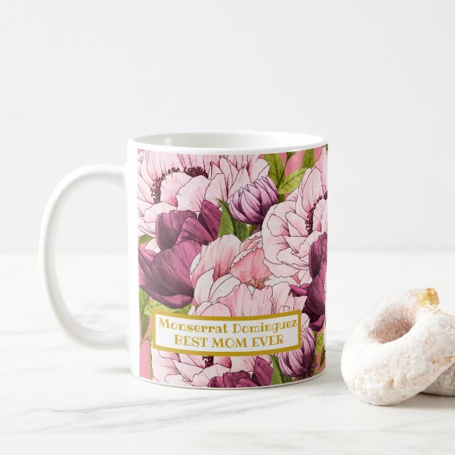 Best Mum Ever Custom Gold Name Elegant Pink Peony Coffee Mug (With Donut)