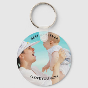 Best Mum Ever Custom Photo I love you Mother's Day Key Ring