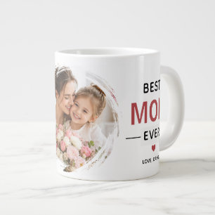 Best Mum Ever Custom Photo  Large Coffee Mug