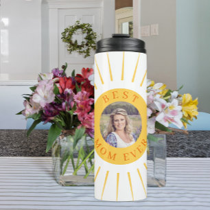Best mum ever custom photo love you Mother's Day Thermal Tumbler