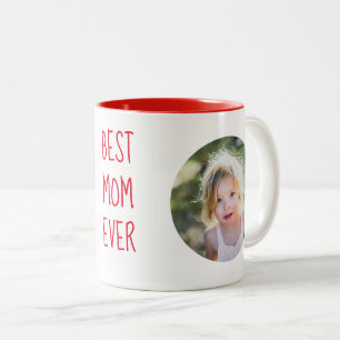 Best Mum Ever Custom Red two Photo Mug