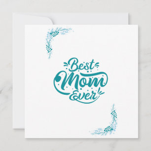Best Mum Ever Custom- With Love & Names Card