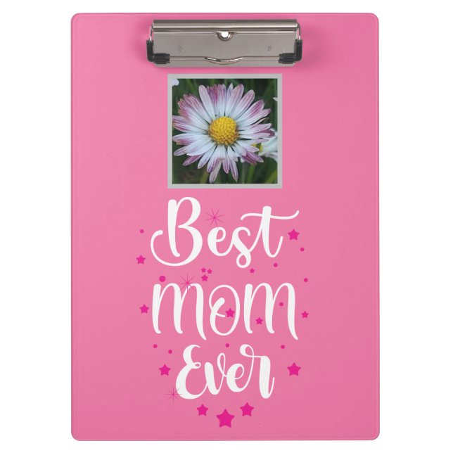 Best Mum Ever, Cute Daisy Clipboard (Front)