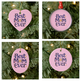 Best Mum Ever Cute Flowers Mother's Day Ceramic Ornament