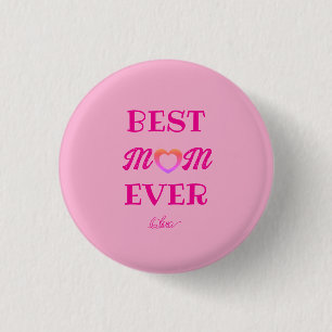 Best Mum Ever Cute Pink Heart Mother's Day Gift  3 Cm Round Badge