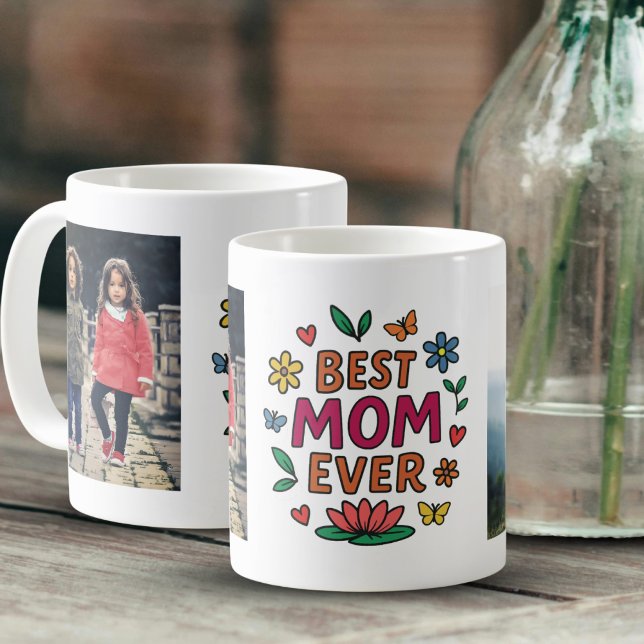 Best Mum Ever Cute Whimsical Photo Mother's Day Coffee Mug (Creator Uploaded)