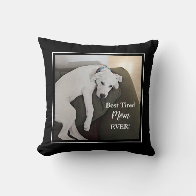 Best Mum Ever Cute White Puppy Dog Black One Photo Cushion (Front)