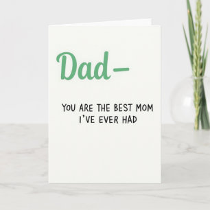 Best Mum Ever Dad Message Card