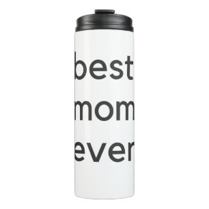 best. mum. ever. dark thermal tumbler