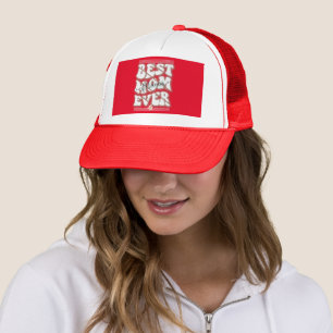 Best Mum Ever Design Trucker Hat
