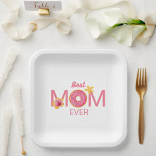 Best Mum Ever Doughnut Floral Party Paper Plate