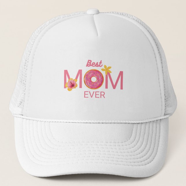 Best Mum Ever Doughnut Floral Trucker Hat (Front)