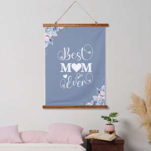'Best Mum Ever' elegant blue floral gift   Hanging Tapestry