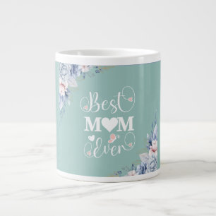 'Best Mum Ever' elegant floral gift  Large Coffee Mug