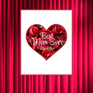 Best Mum Ever Elegant Keepsake Flowers Mothers Day Poster