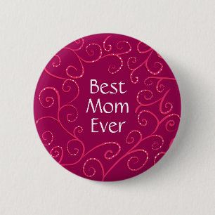Best mum ever elegant pink swirls 6 cm round badge