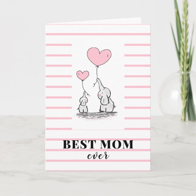 Best Mum Ever Elephant Love Mothers Day  Card (Front)