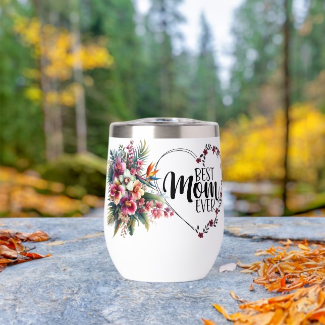 Best Mum Ever Floral (Outdoor (Rotated))