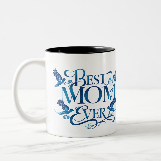 Best Mum Ever - Floral and Bluebird Mother's Day Two-Tone Coffee Mug (Left)