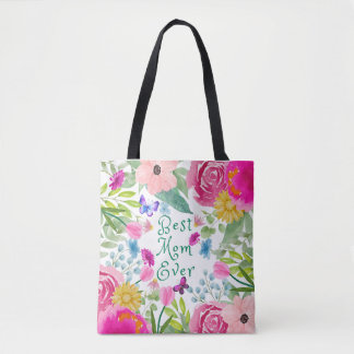 Best mum ever floral botanical script Mother's Day Tote Bag