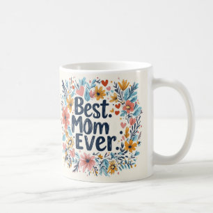 Best Mum Ever floral Mother’s Day coffee mug 3